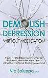 Demolish Depressi...
