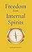 Freedom from Internal Spiri...