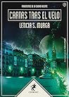 Cartas tras el velo (Fragmentos de la ciudad ausente, #1)