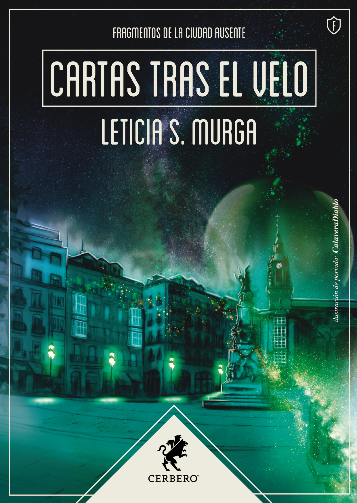 Cartas tras el velo (Fragmentos de la ciudad ausente, #1)