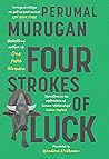 Four Strokes Of Luck