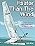 FASTER THAN THE WIND - LITT...