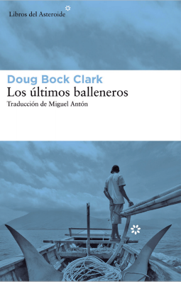 Los últimos balleneros