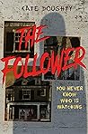 The Follower: A T...