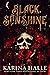 Black Sunshine (Dark Eyes, #1)