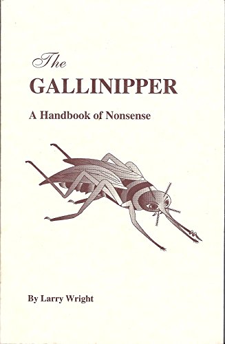 The gallinipper: A handbook of nonsense (Paperback)