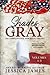 Shades of Gray by Jessica           James
