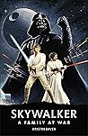 Skywalker: A Fami...