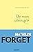 De mon plein gré by Mathilde Forget