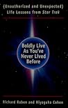 Boldly Live As Yo...