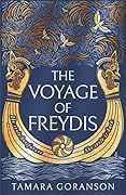 The Voyage of Freydis (The Vinland Viking Saga, #1)