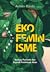 Asal-Usul Ekofeminisme: Budaya Patriarki dan Sejarah Feminisasi Alam