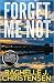 Forget Me Not (Jason Edwards FBI Chronicles, #3)