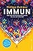 Immun by Philipp Dettmer
