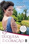 Duquesa do meu Coração by Maya Banks