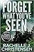 Forget What You've Seen (Jason Edwards FBI Chronicles, #2)