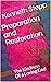 Preparation and Restoration...