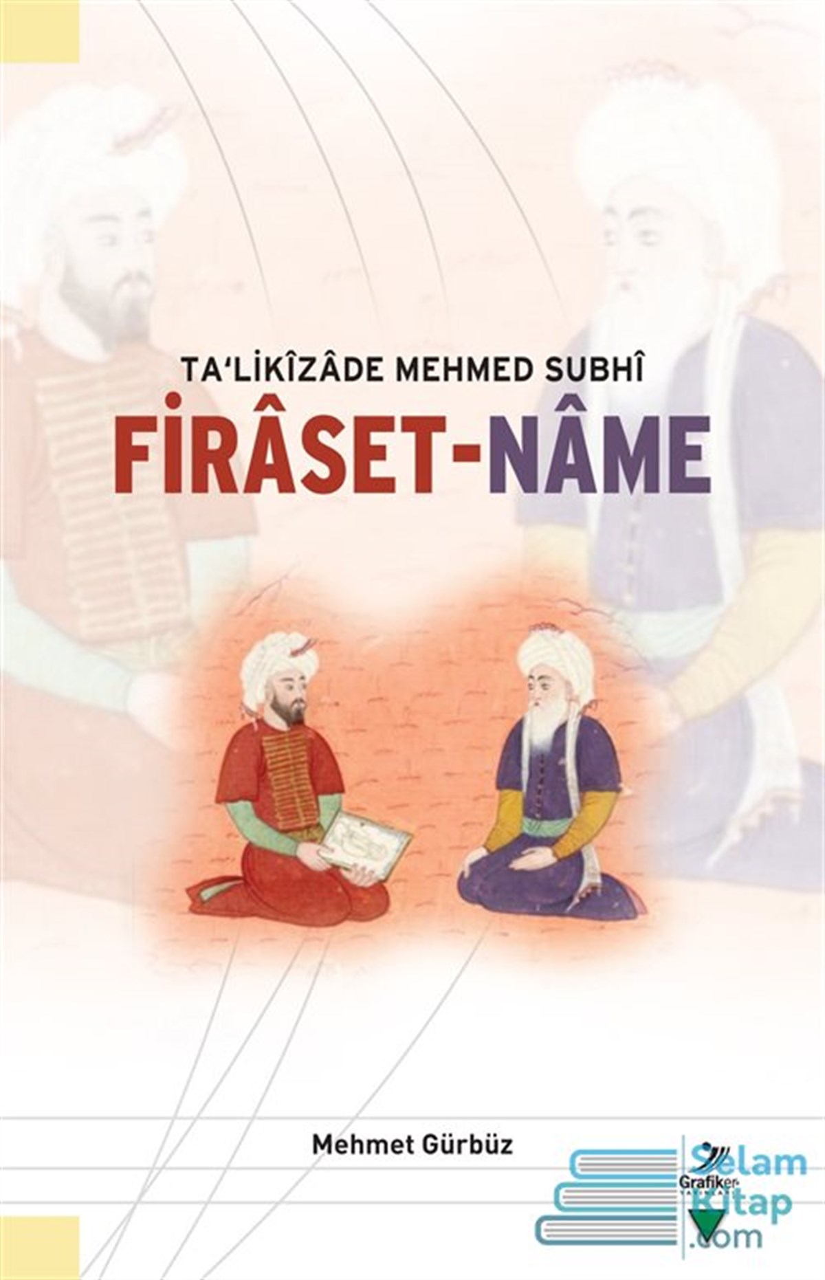Firâsetnâme (Paperback)