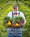 The Chef's Garden...