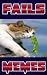 EPIC FAILS: These Are So Fu...