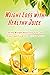Weight Loss with Healthy Ju...