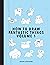 How to Draw Fantastic Things Volume 1 by Joseph Stevenson