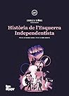Història de l'Esq...