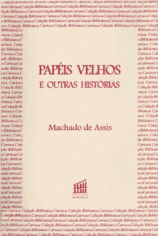 Papéis Velhos e Outras Histórias