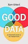 Good Data: An Opt...