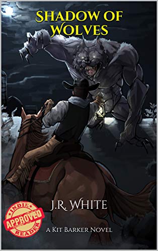 Shadow of Wolves (Kit Barker, #1)