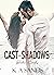 Cast in Shadows (Broken Cir...