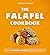 The Falafel Cookbook: Over ...