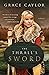 The Thrall's Sword by Grace Caylor