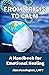 From Crisis to Calm: A Hand...