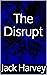 The Disrupt