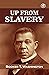Up from Slavery by Booker T. Washington