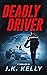 Deadly Driver