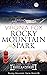 Rocky Mountain Spark (Rocky...