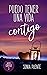 Puedo tener una vida contigo (Contigo #3)