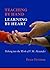 Teaching by Hand, Learning by Heart by Bruce Fertman