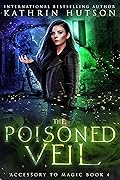 The Poisoned Veil