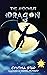 The Moonlit Dragon (What Co...