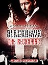 Blackhawk: The Reckoning: (The Scarlett Trilogy Book 3) (The Blackhawk Series)