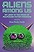 Aliens Among Us: Stories fr...