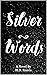 Silver Words