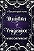 Daughter of Vengeance (Unbo...