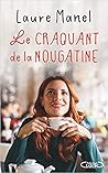Le Craquant de la nougatine by Laure Manel