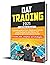 Day Trading 2021: Beginners...