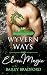 Wyvern Ways and Elven Magic (Fire & Flutter, #2)
