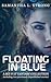 Floating in Blue